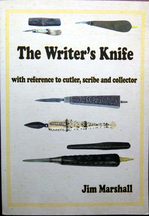 JIM MARSHALL's "THE WRITER'S KNIFE" BOOK: 120 Pages